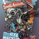 Half Acre Small Animal Big Machine