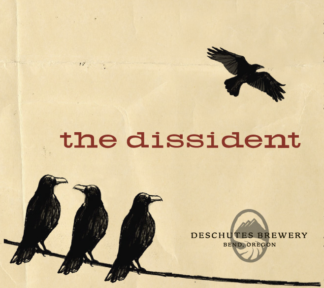 Deschutes Dissident 2010 Release Info