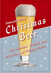 "Joe Sixpack" Announces His Second Book… Christmas Beer