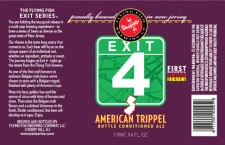 Flying Fish - Exit 4 American Trippel