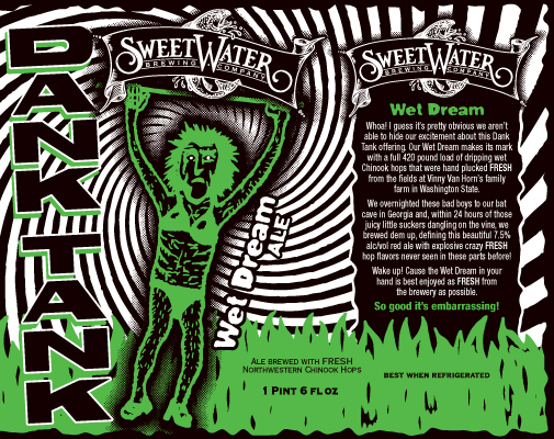 Sweetwater Brewing -  Wet Dream