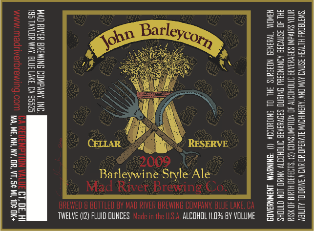 Mad River John Barleycorn Cellar Reserve 2009 Release In September