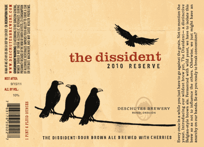 Deschutes The Dissident 2010