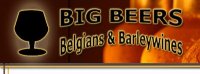 Big Beers, Belgians 