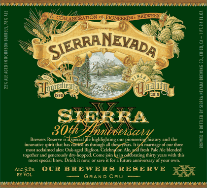 Sierra Nevada 30th Anniversary Our Brewers Reserve Grand Cru