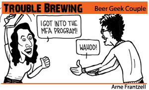 Trouble Brewing – Beer Geek Couple