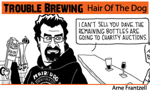 Trouble Brewing – Hair Of The Dog
