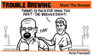 Trouble Brewing – Meet The Brewer