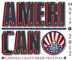 Ameri-CAN Canned Craft Beer Festival 2012
