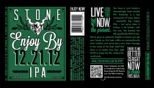 Stone Brewing Enjoy by 12.21.12 IPA (label)