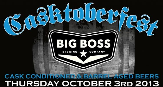 Big Boss Casktoberfest 2013