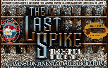 Cigar City Coronado The Last Spike