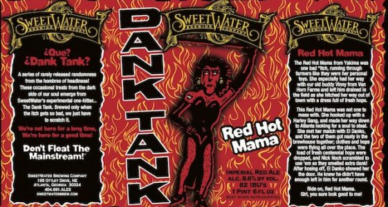 Sweet Water Dank Tank Red Hot Mama Label