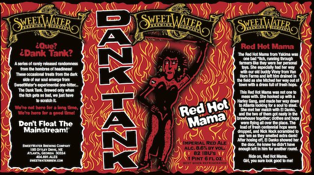 Sweet Water Dank Tank Red Hot Mama Label