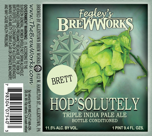 Fegly's BrewWorks BRETT Hop'Solutely