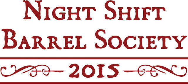 Night Shift 2015 Barrel Society