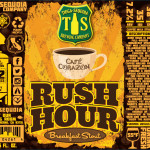 Tioga Sequoia Brewing - Rush Hour Breakfast Stout