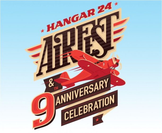 Hangar 24 AirFest & 9th Anniversary Celebration