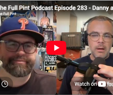 The Full Pint Podcast EP 283